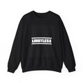 Limitless Crewneck Sweatshirt — Back Print 'Money Is Not Everything, Everything Need Money' Motivational Pullover